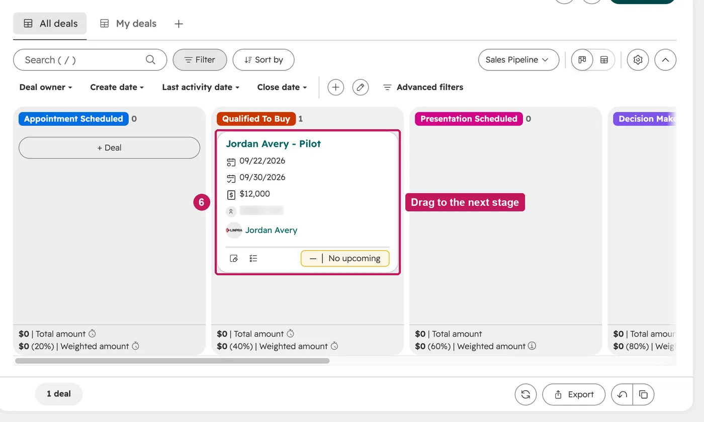 HubSpot screen for step 6: As the deal progresses, drag it to the next stage.