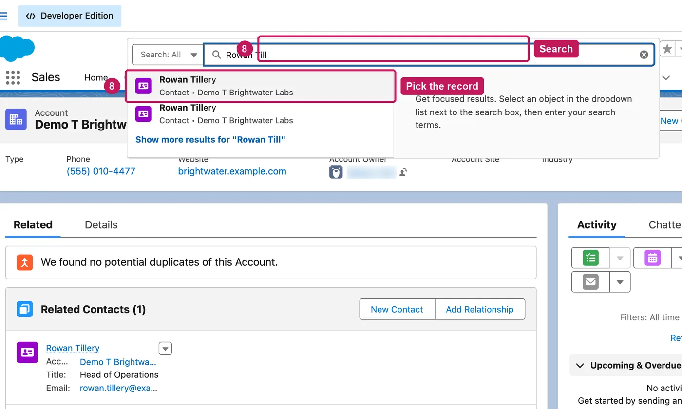 Salesforce screen for step 8: Type a name into the search box at the top and pick the record from the suggestions.