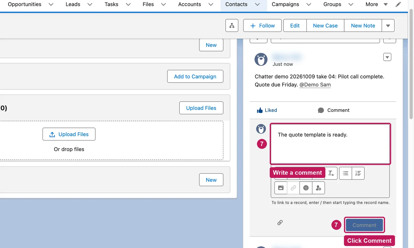 Salesforce screen for step 7: Write a comment and click Comment.