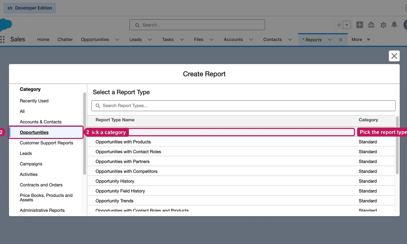 Salesforce screen for step 2: Pick a category, then the report type, here Opportunities.