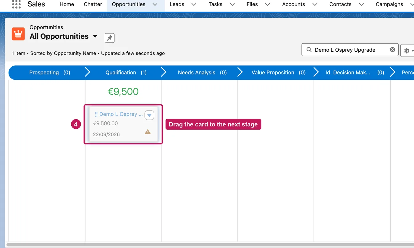 Salesforce screen for step 4: Drag the card to the next stage to update the opportunity.