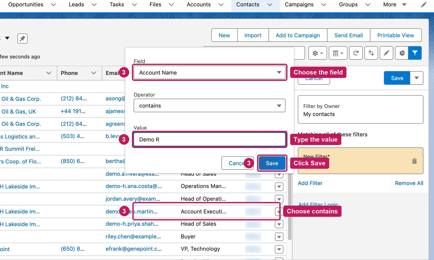 Salesforce screen for step 3: In Filters, click Add Filter, set the field, operator and value, and click Save.